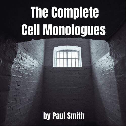 THE COMPLETE CELL MONOLOGUES