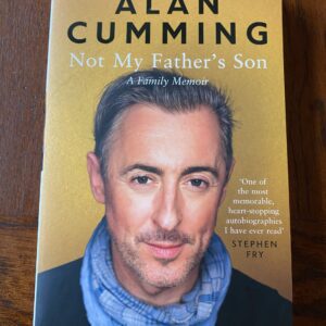 NOT MY FATHER'S SON by Alan Cumming