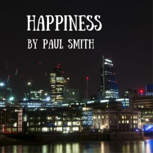 HAPPINESS
