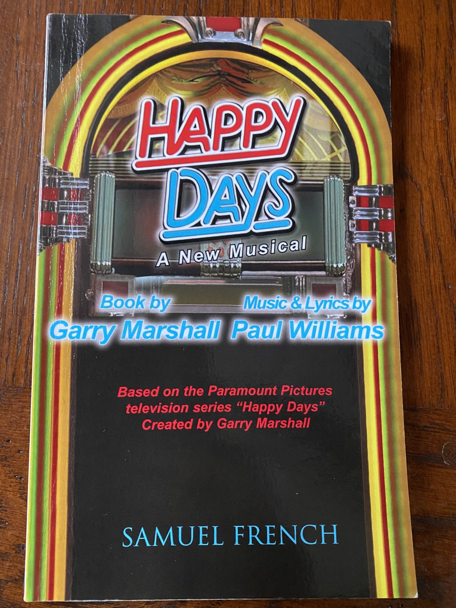 HAPPY DAYS by Garry Marshall and Paul Williams