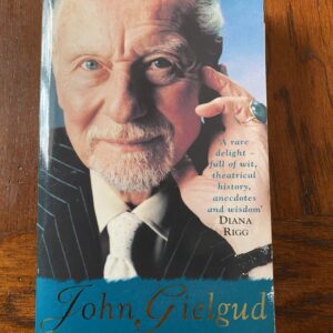 AN ACTOR AND HIS TIME by John Gielgud