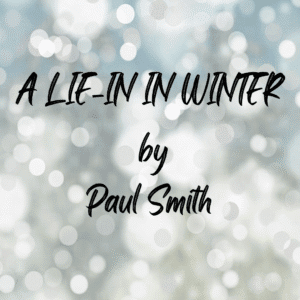 A LIE-IN IN WINTER