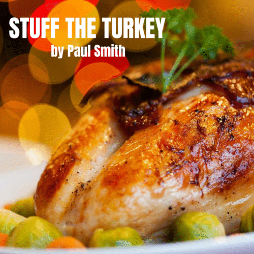 STUFF THE TURKEY