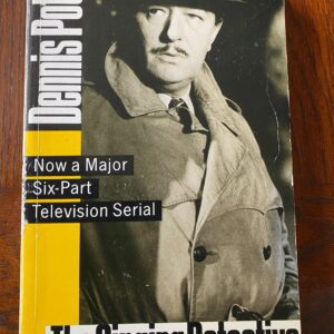 THE SINGING DETECTIVE by Dennis Potter