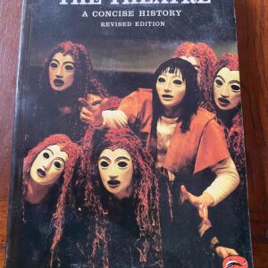 THEATRE - A CONCISE HISTORY, THE -Revised Edition by Phyllis Hartnoll
