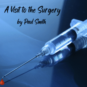 A VISIT TO THE SURGERY