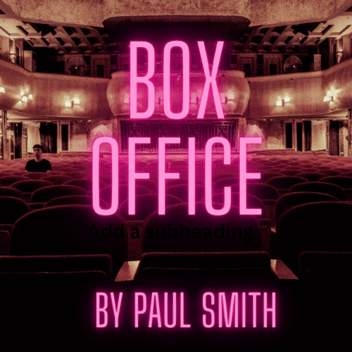 BOX OFFICE