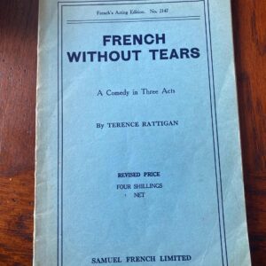 FRENCH WITHOUT TEARS by Terence Rattigan