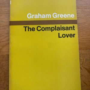 COMPLAISANT LOVER, THE by Graham Greene