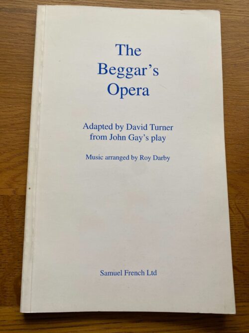 BEGGAR'S OPERA, THE by John Gay - adapted by David Turner