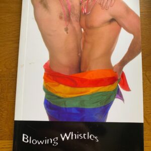 BLOWING WHISTLES by Matthew Todd