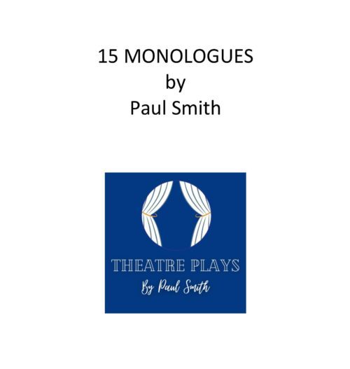15 MONOLOGUES (digital version)  by Paul Smith