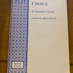 HOBSON'S CHOICE by Harold Brighouse