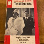 MILLIONAIRESS, THE by George Bernard Shaw