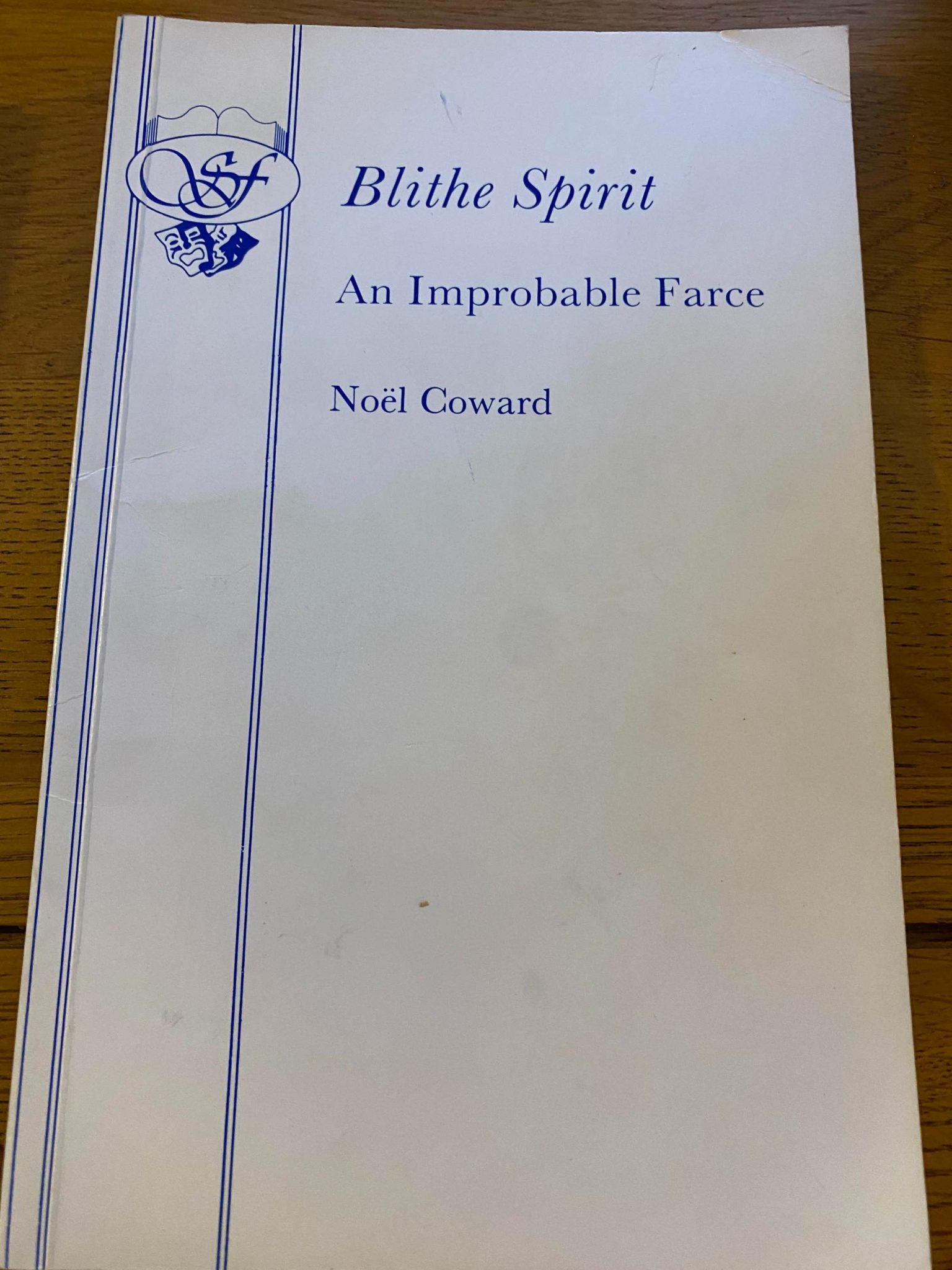 BLITHE SPIRIT by Noel Coward