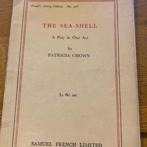 SEA-SHELL, THE by Patricia Chown