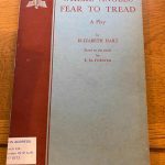 WHERE ANGELS FEAR TO TREAD by E M Forster, adapted by Elizabeth Hart