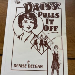 DAISY PULLS IT OFF by Denise Deegan