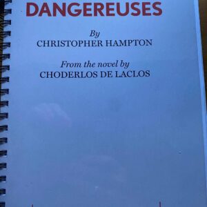 LES LIAISONS DANGEREUSES by Christopher Hampton