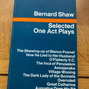 SELECTED ONE ACT PLAYS by George Bernard Shaw