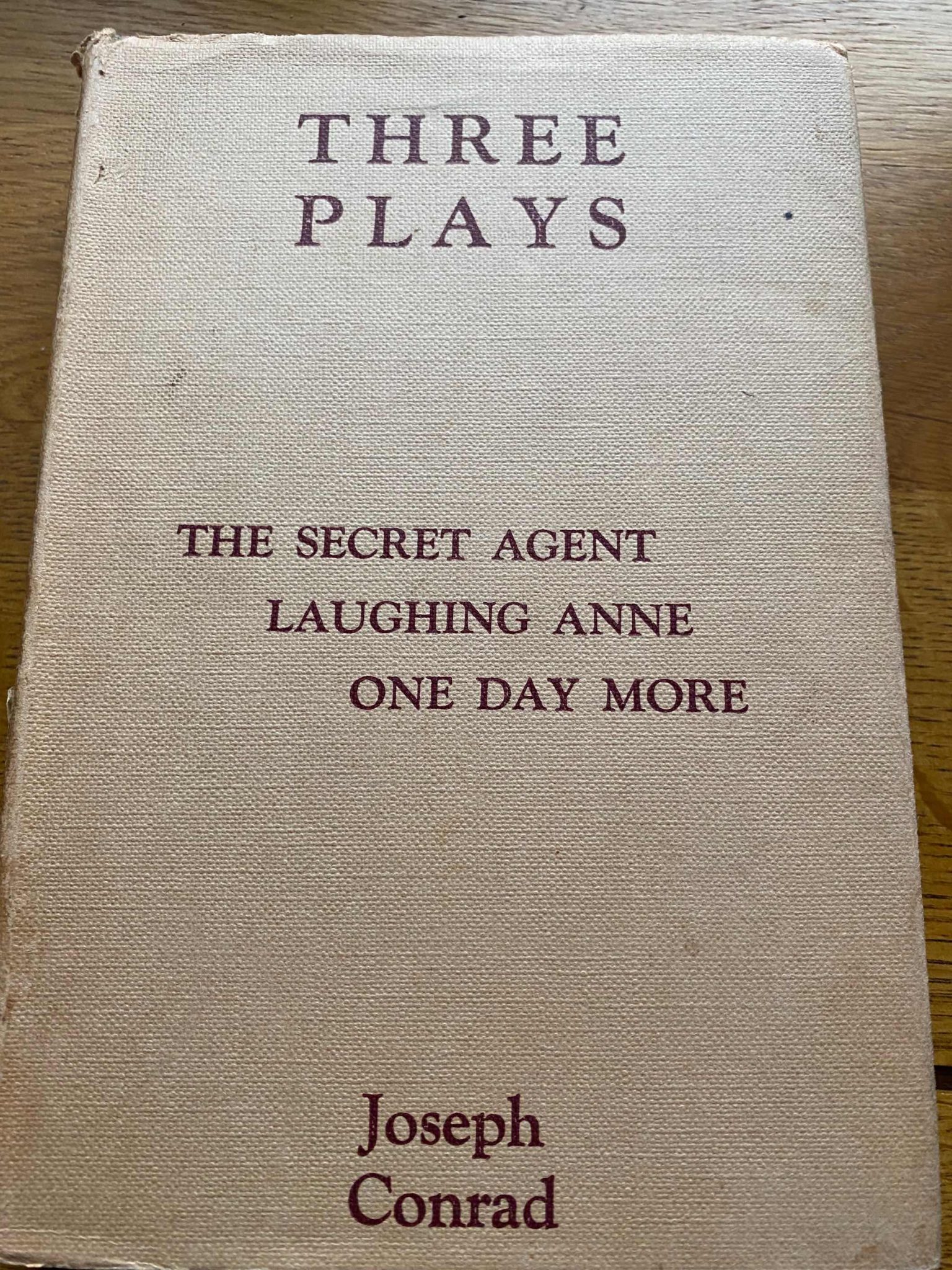 CONRAD, JOSEPH - THREE PLAYS