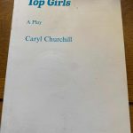 TOP GIRLS by Caryl Churchill
