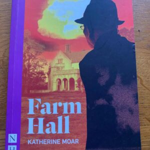 FARM HALL by Katherine Moar