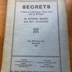 SECRETS by Rudolf Besier & May Edginton