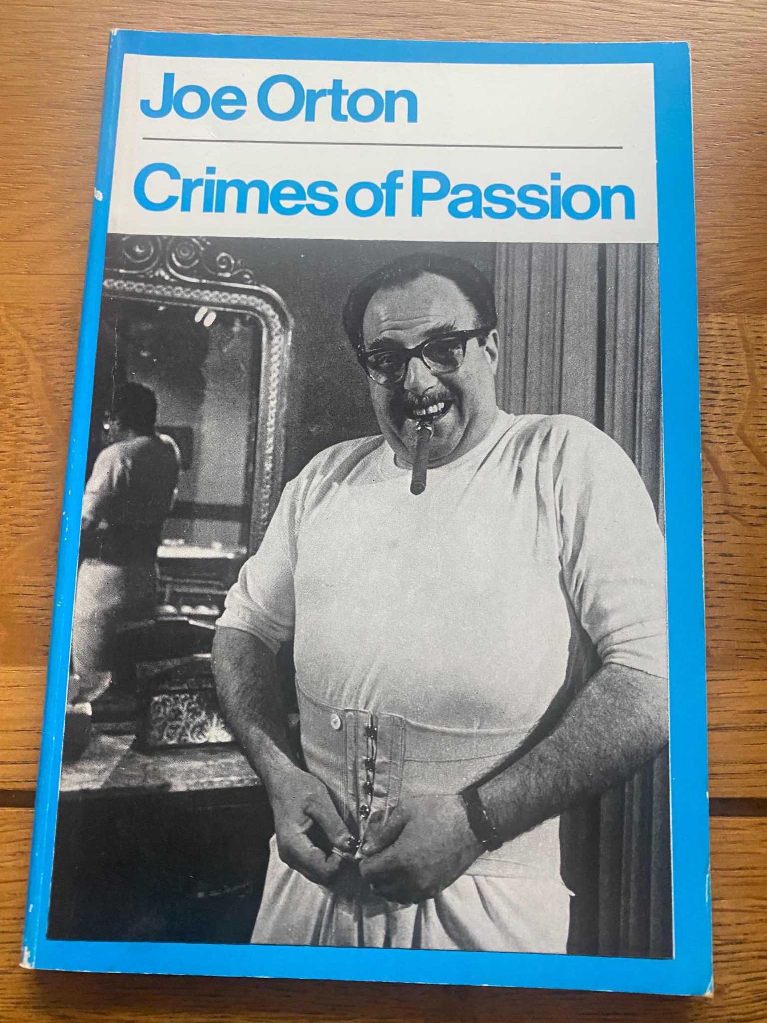CRIMES OF PASSION by Joe Orton