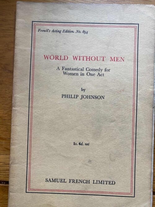WORLD WITHOUT MEN by Philip Johnson