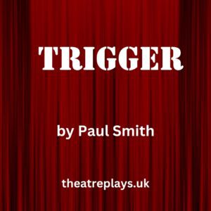 TRIGGER by Paul Smith
