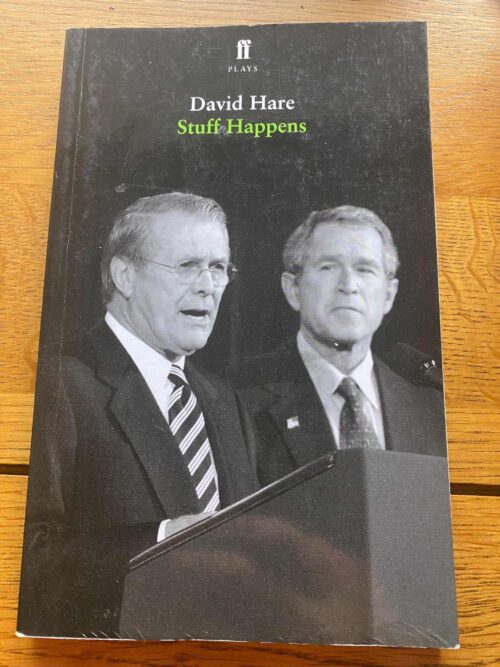 STUFF HAPPENS by David Hare