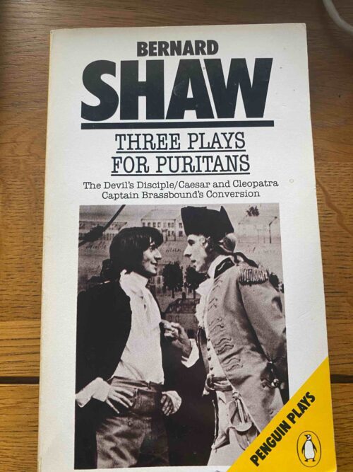 THREE PLAYS FOR PURITANS by George Bernard Shaw
