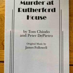 MURDER AT RUTHERFORD HALL by Tom Chiodo and Peter DePietro