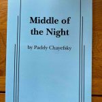MIDDLE OF THE NIGHT by Paddy Chayefsky
