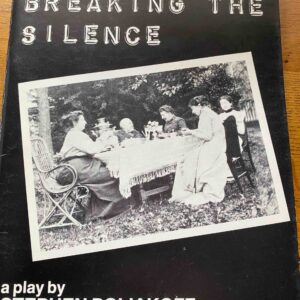 BREAKING THE SILENCE by Stephen Poliakoff