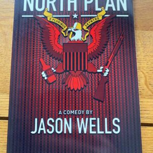 NORTH PLAN, THE by Jason Wells
