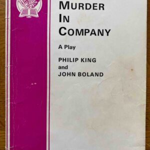 MURDER IN COMPANY by Philip King and John Boland