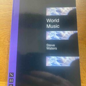 WORLD MUSIC by Steve Waters