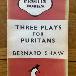 THREE PLAYS FOR PURITANS by George Bernard Shaw