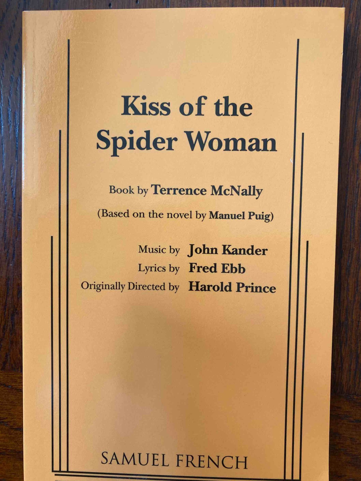 KISS OF THE SPIDER WOMAN by Terrence McNally, John Kander & Fred Ebb