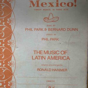 VIVA MEXICO by Phil Park & Bernard Dunn