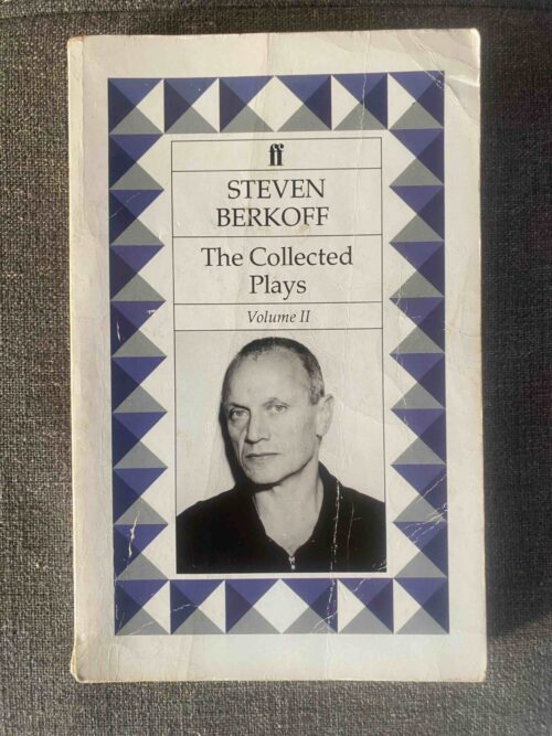BERKOFF - COLLECTED PLAYS - VOL II by Steven Berkoff