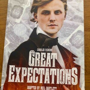 GREAT EXPECTATIONS by Charles Dickens, adapted by Neil Bartlett