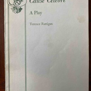 CAUSE CELEBRE by Terence Rattigan