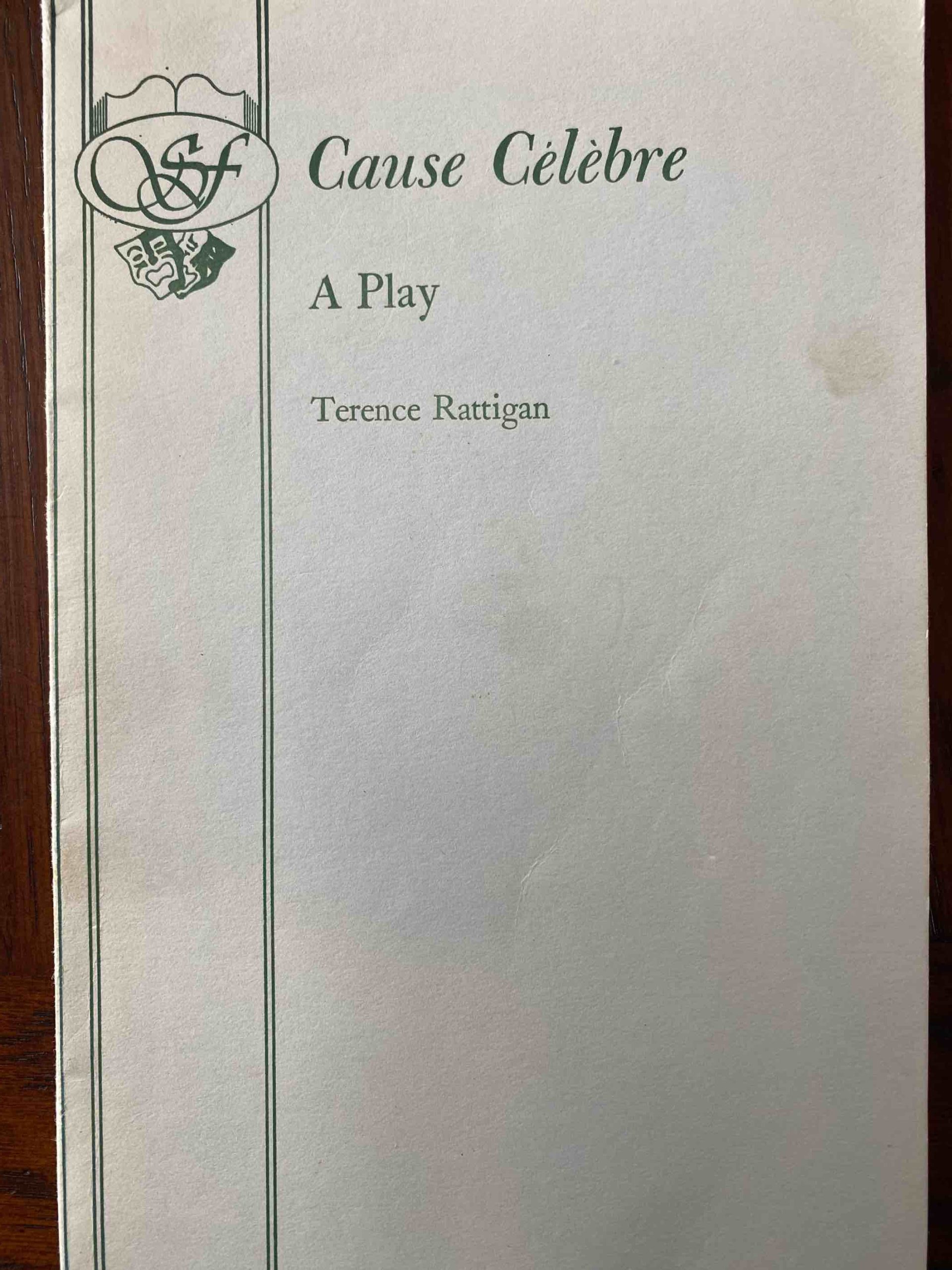 CAUSE CELEBRE by Terence Rattigan