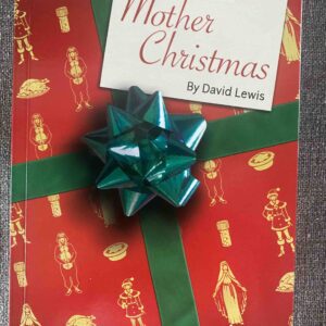 MOTHER CHRISTMAS by David Lewis