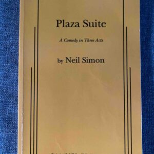 PLAZA SUITE by Neil Simon