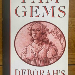 DEBORAH'S DAUGHTERS by Pam Gems