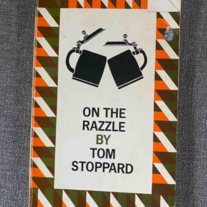 ON THE RAZZLE by Tom Stoppard
